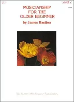 Image of Musicianship for the Older Beginner 2 - James Bastien - Sheet music - Used