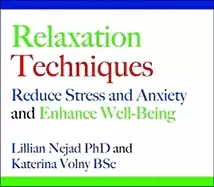 Image of relaxation techniques reduce stress and anxiety and enhance well being