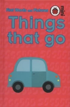 Image of Things That Go by Maria Maddocks Hardback