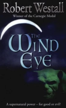 Image of The Wind Eye by Robert Westall Paperback