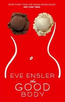 Image of The good body by Eve Ensler