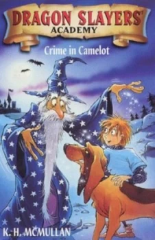 Image of Crime in Camelot by Kate Mcmullan and Simon Clare Book