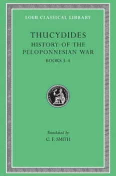 Image of History of the Peloponnesian War Volume Ii by Thucydides Hardback