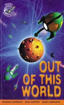Image of Navigator Fiction Yr 4/p5 Out of This World Book