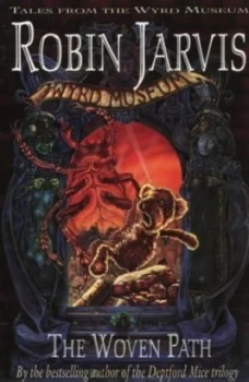 Image of The Woven Path by Robin Jarvis Hardback