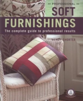 Image of Professional Soft Furnishings by Wendy Shorter Paperback