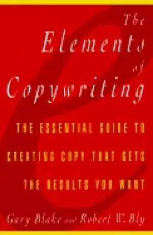Image of elements of copywriting the essential guide to creating copy that gets the