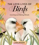 Image of love lives of birds courting and mating rituals