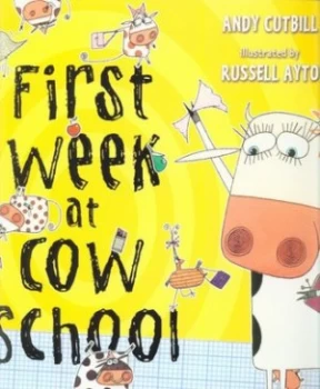 Image of First Week at Cow School by Andy Cutbill Book