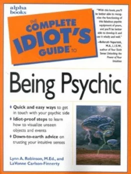 Image of The Complete Idiots Guide to Being Psychic by Lavonne Carlson-Finnerty Paperback