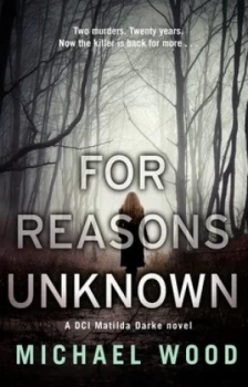 Image of For Reasons Unknown by Michael Wood Paperback