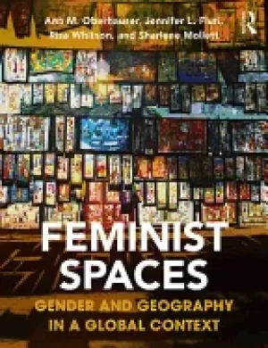 Image of feminist spaces gender and geography in a global context