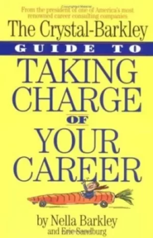 Image of The Crystal-Barkley guide to taking charge of your career by Eric Sandburg