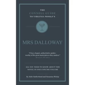 Image of The Connell Guide to Virginia Woolf's Mrs Dalloway