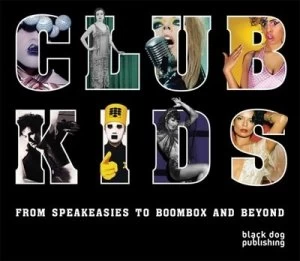 Image of Club Kids by Raven Smith Paperback