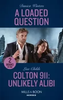 Image of A loaded question by Danica Winters