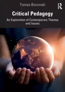 Image of Critical Pedagogy : An Exploration of Contemporary Themes and Issues