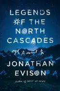 Image of legends of the north cascades