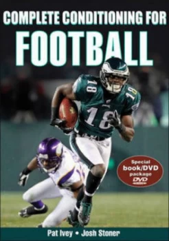 Image of Complete Conditioning for Football by Pat Ivey and Josh Stoner Paperback