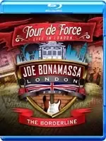 Joe Bonamassa - Tour De Force: Borderline (Bluray)