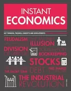 Image of instant economics key thinkers theories discoveries and concepts