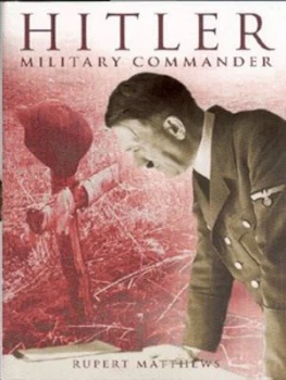 Image of Hitler by Rupert Matthews Hardback