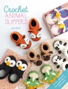 Image of Crochet Animal Slippers : 60 fun and easy patterns for all the family