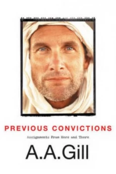Image of Previous Convictions by A.A. Gill Hardback