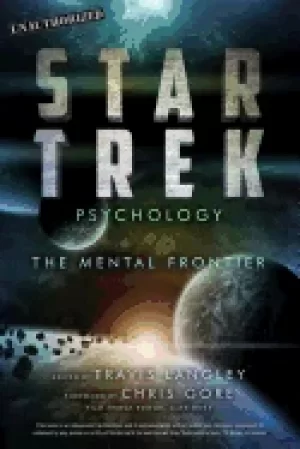 Image of star trek psychology the mental frontier