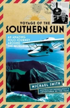 Image of Voyage of the Southern Sun by Michael Smith Book