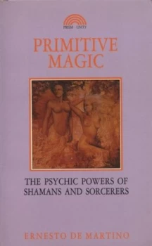 Image of Primitive Magic by Ernesto De Martino Paperback
