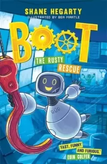 Image of BOOT: The Rusty Rescue : Book 2