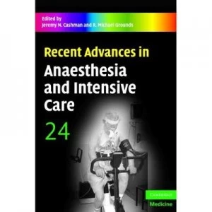 Image of Recent Advances in Anaesthesia and Intensive Care. 24 by Jeremy Cashman Paperback