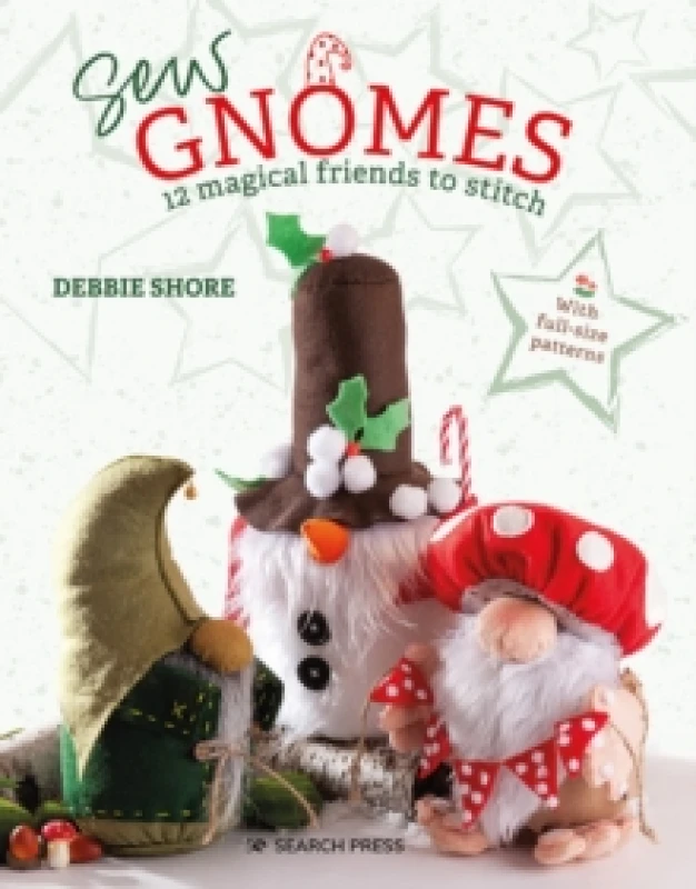 Image of Sew Gnomes : 12 magical friends to stitch Paperback / softback