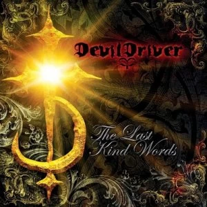 image of The Last Kind Words by DevilDriver CD Album