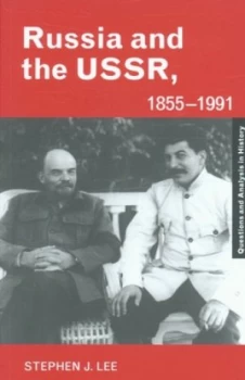Image of Russia and the Ussr 1855-1991 by Stephen J. Lee Paperback