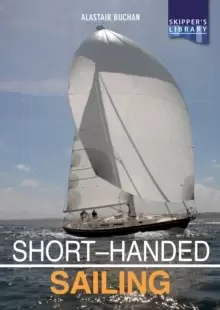 Image of Short-Handed Sailing : Sailing Solo or Short-Handed