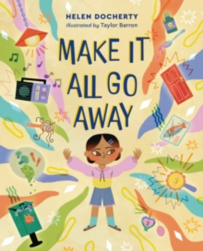 Image of Make it All Go Away Hardback