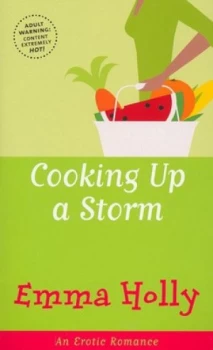 Image of Cooking up a Storm by Emma Holly Paperback