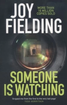 Image of Someone is watching by Joy Fielding
