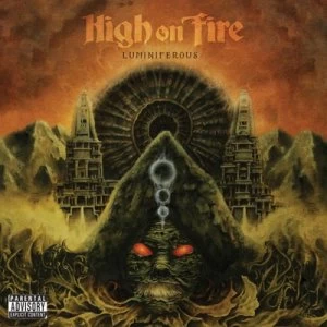 Image of Luminiferous by High On Fire CD Album