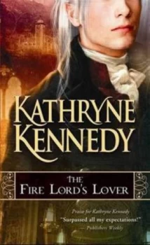Image of The Fire Lords Lover by Kathryne Kennedy Paperback