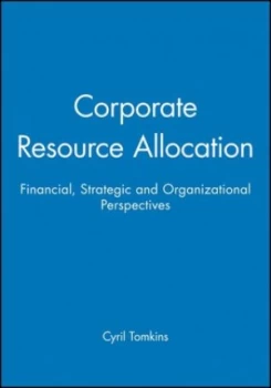 Image of Corporate Resource Allocation by Cyril Tomkins Paperback