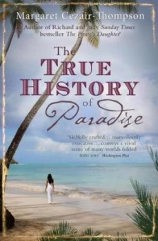 Image of The True History of Paradise by Margaret Cezair-Thompson Paperback
