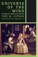 Image of universe of the mind a semiotic theory of culture