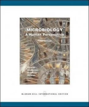 Image of Microbiology a Human Perspective by Eugene W Nester Paperback