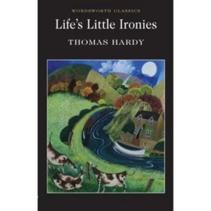 Image of Life's Little Ironies by Thomas Hardy (Paperback, 1996)