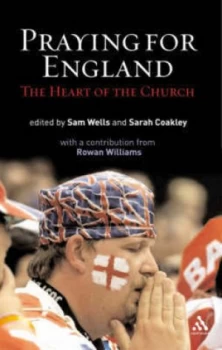 Image of Praying for England by Samuel Wells and Sarah Coakley Paperback