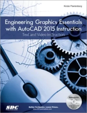 Image of Engineering Graphics Essentials with AutoCAD 2015 Instruction