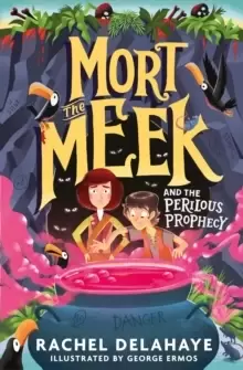 Image of Mort the Meek and the Perilous Prophecy